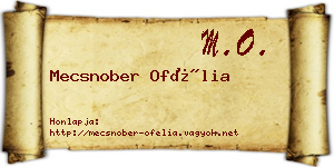 Mecsnober Ofélia névjegykártya
